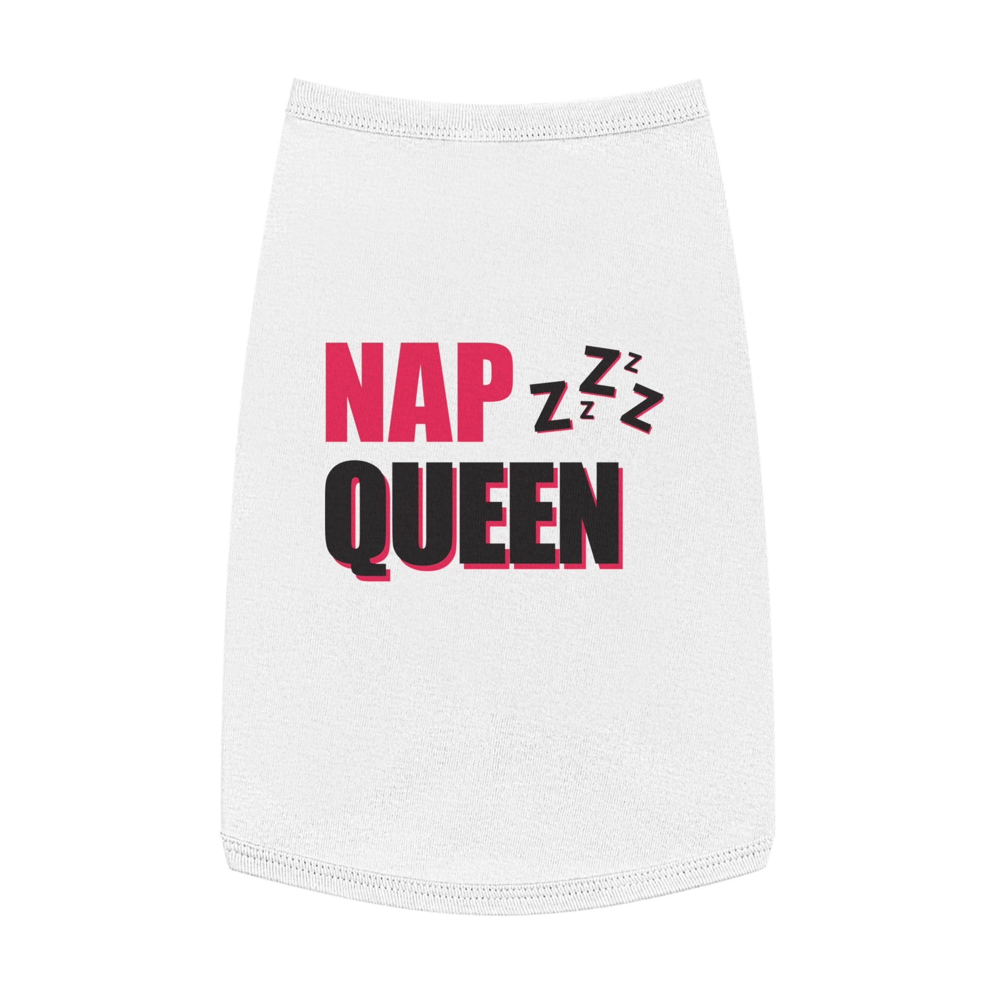 Nap Queen Pet Tank Top, Cute Dog Tee, Pet Apparel, Funny Puppy Shirt, Gift for Dog Lovers, Summer Dogwear, Sassy Dog Clothing