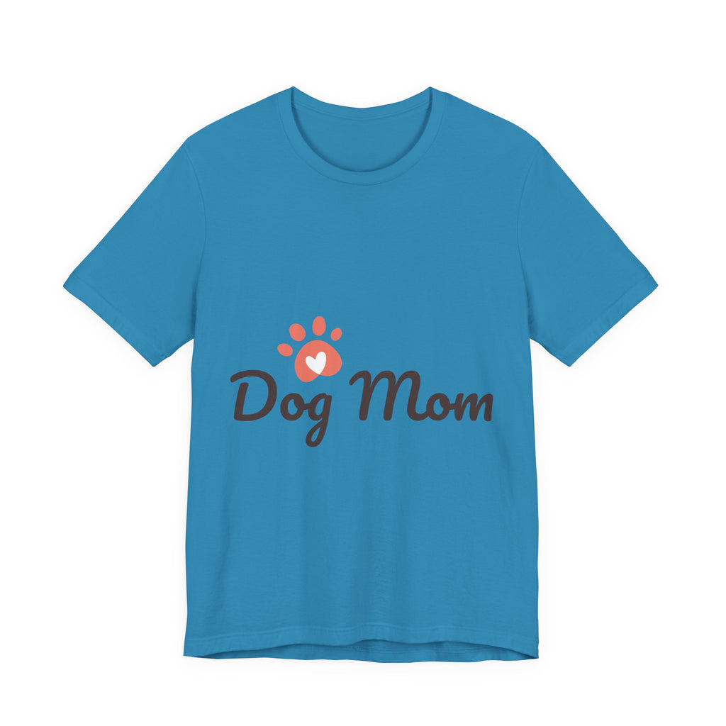 Dog Mom Unisex Jersey Tee, Cute Pet Lover Shirt, Gift for Dog Lovers, Animal Parent Apparel, Casual T-Shirt for Dog Owners