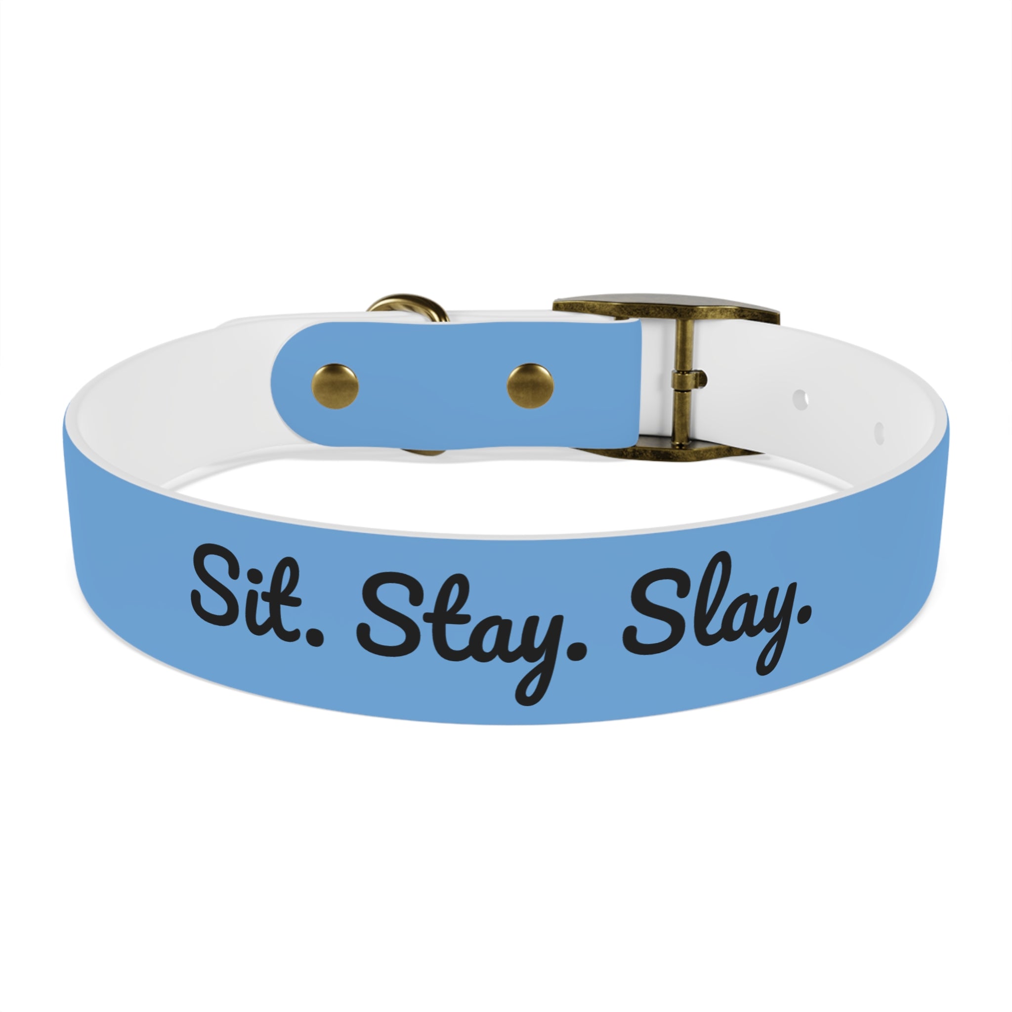 Sit. Stay. Slay. Stylish Dog Collar, Trendy Pet Accessory, Unique Dog Gear, Gift for Dog Lovers, Pet Collar