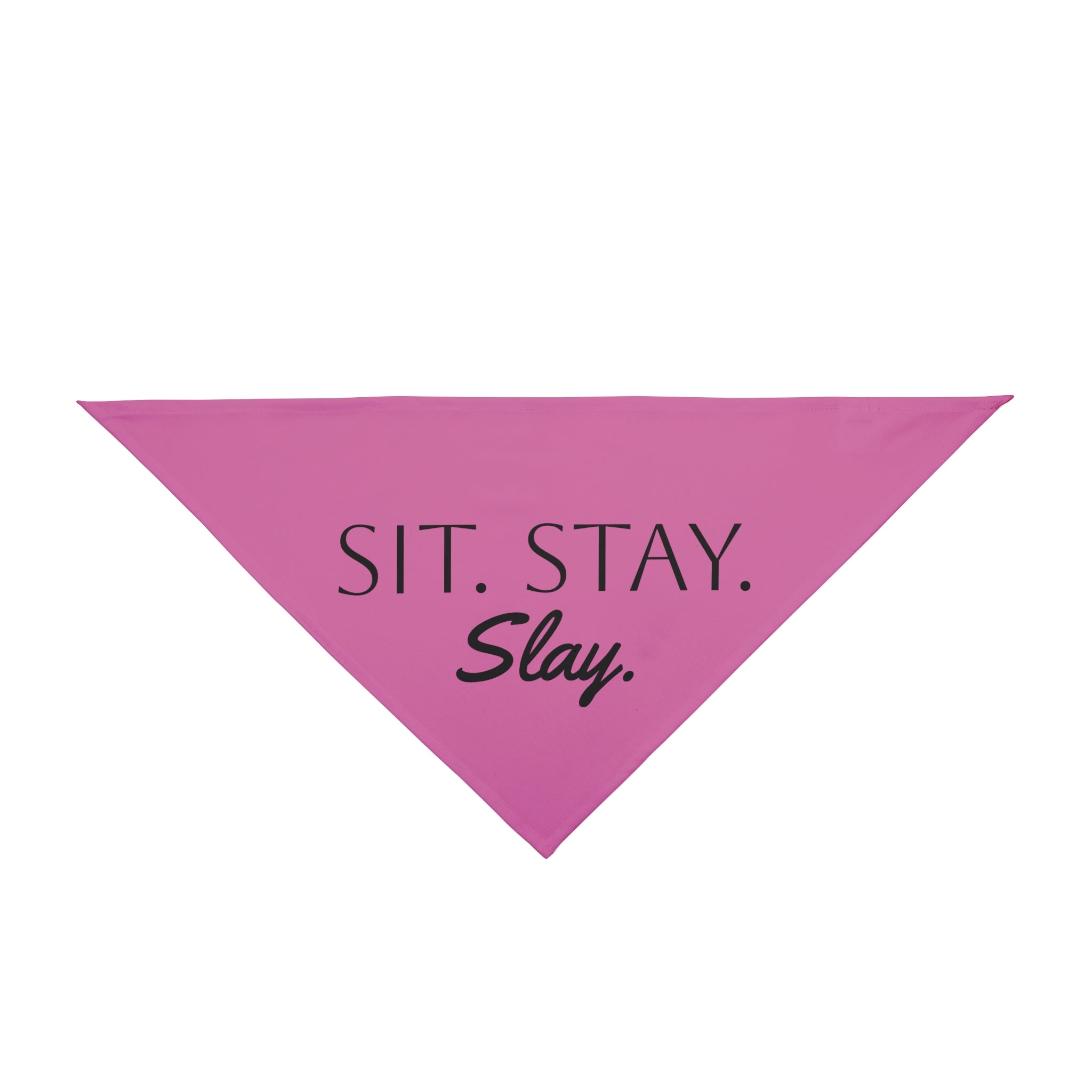 Pink Trendy Pet Bandana - "Sit. Stay. Slay." - Stylish Dog Accessory, Pet Fashion, Cute Gift for Dog Lovers, Holiday and Everyday Wear