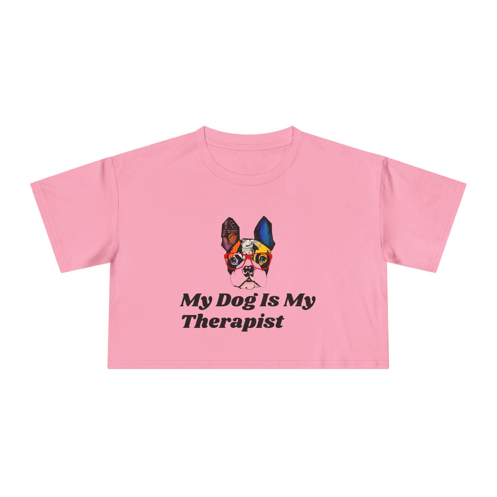 Dog Lover Crop Tee - My Dog is My Therapist