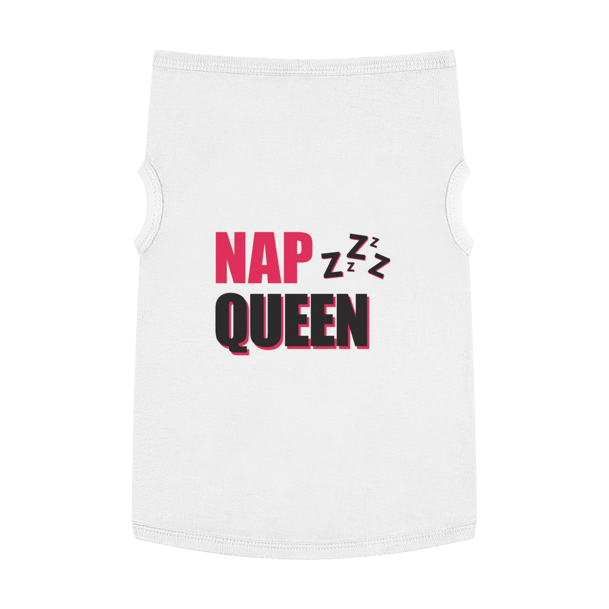 Nap Queen Pet Tank Top, Cute Dog Tee, Pet Apparel, Funny Puppy Shirt, Gift for Dog Lovers, Summer Dogwear, Sassy Dog Clothing